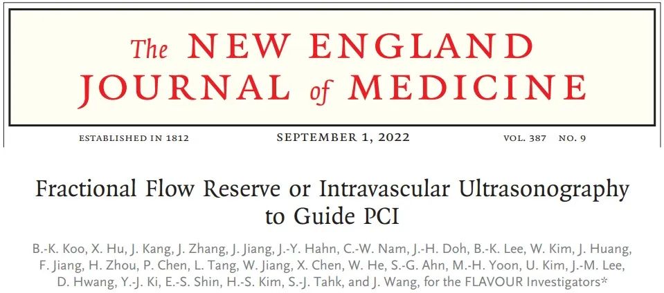 新英格兰医学NEJM题为：Fractional Flow Reserve or Intravascular Ultrasonography to Guide PCI 的临床研究论文